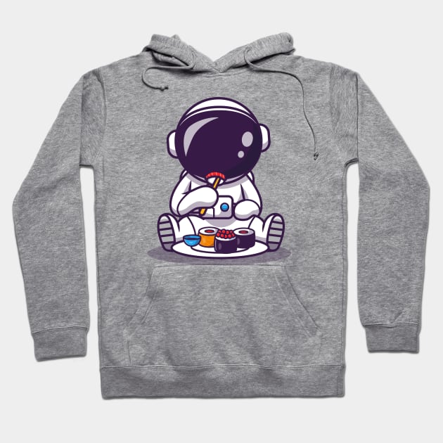 Cute Astronaut Eat Sushi Hoodie by Catalyst Labs